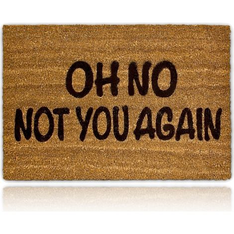 Relaxdays Felpudo “Oh No Not You Again”, Alfombrilla Entrada de Coco y PVC, Alfombra 40 x 60 cm Antideslizante, Natural (1/5)
