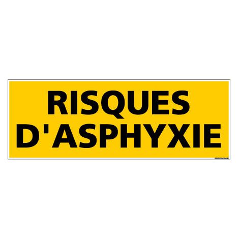 Panneau de Signalisation danger RISQUES D'ASPHYXIE (C0214) - Plastique PVC 1,5 mm - 210 x 75 mm
