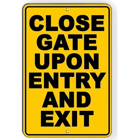 Panneau Métallique Close Gate Upon Entry And Exit - 20 x 30 cm - Bord Roulé Sécurisé - 4 Trous Prépercés - Pour Intérieur Extérieur Bureau Garage Restaurant (1/4)