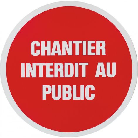 Signalisation-Schild D300 402d43 Baustelle Für Öffentlichkeit Verboten