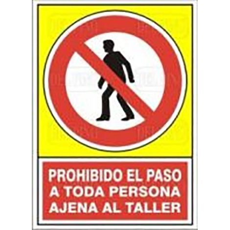 señal 415 plast.420x297''proh.p/aj.taller prohibido paso toda persona ajena taller