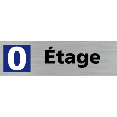 Pictogramme ETAGE 0 (Q0317).- Adhésif aspect aluminium brossé - (1/5)