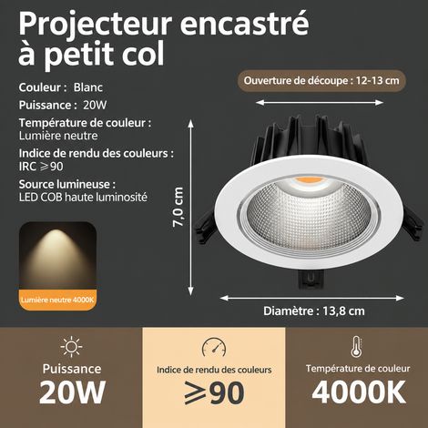 Spot LED Encastrable COB 20W Lumière Neutre Découpe 12-13cm 20w 12-13cm réf 3230 200 g – Livraison gratuite