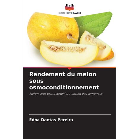 Rendement du melon sous osmoconditionnement: Melon sous osmoconditionnement des semences (1/2)