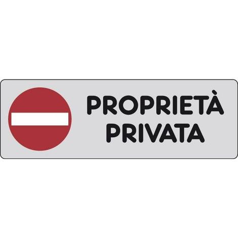 ETICHETTA ADESIVA 150X50 PROPRIETA PRIVATA. Prezzo per 1 pezzo.