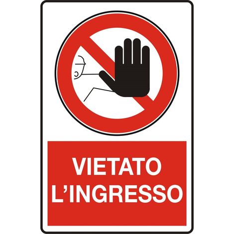 Cartelli segnalatori uso civile per cantieri e locali - Vietato l'ingresso