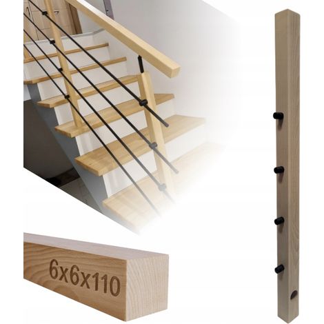 Poteau en bois - 6 x 6 x 110 cm - Hêtre - Kit de montage complet - Idéal pour garde-corps