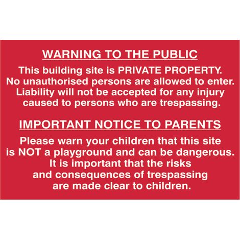 Building Site Warning Sign for Public and Parents – PVC 600 x 400mm – Single Unit (Model SCA4251)
