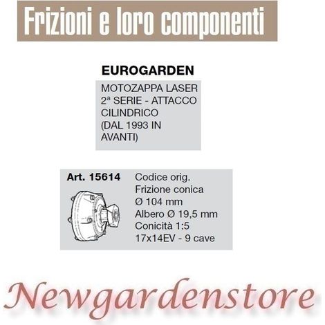 Frizione conica compatibile motozappa laser 2 serie EUROGARDEN 15614 104mm