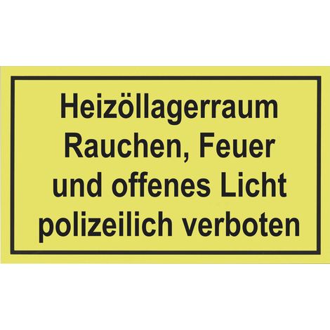 Metafranc Hinweisschild Heizöllagerraum 200 x 300 mm Warnschilder
