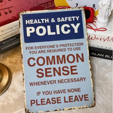 New product: Ironic "Common Sense Policy" Retro Metal Signage for Offices - White & Blue 3040cm - White & Blue
