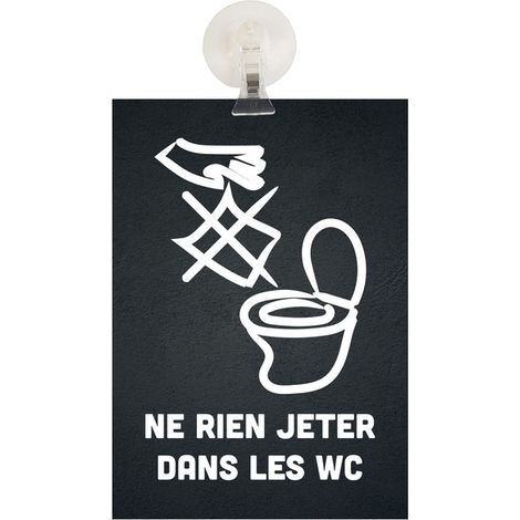 Panneau PVC "NE RIEN JETER DANS LES TOILETTES" fond noir format A5 avec fixation ventouse (1/4)