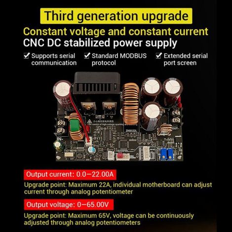 Carte Mère - Alimentation Réglable DC - Tension 0-65 V Courant 0-22 A - Module Constant Voltage Constant Current - 1 Pièce (1/5)
