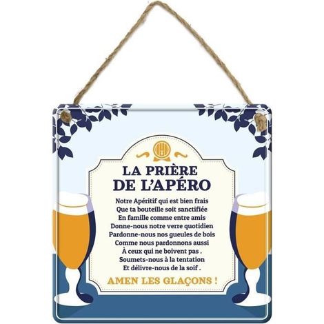 Plaque métal PRIERE DE L'APERO 20x20cm (1/3)