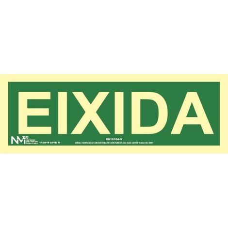 Señal de evacuación Eixida luminiscente Gran Formato Valenciano SEKURECO 320 x 160 mm CLASE B (PVC 0'7 mm) (1/2)