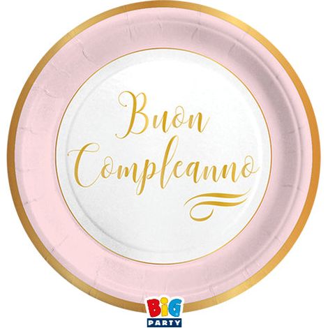 Big Party Piatti Carta Buon Compleanno Chic D 18 Cm Cf 8 Pz Rosa