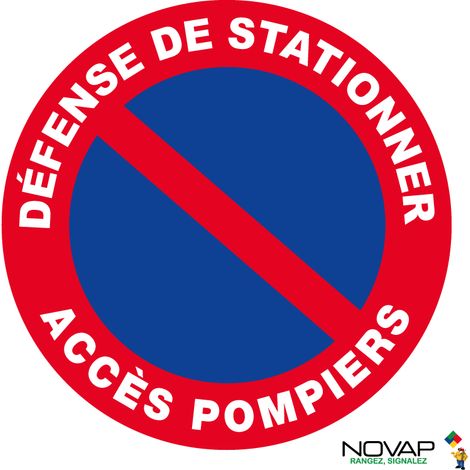 Panneau Défense de stationner accès pompiers - Rigide Ø80mm - 4021782