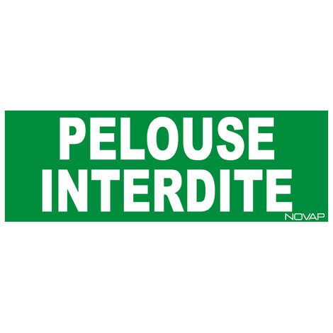 Novap – Panneau de signalisation pelouse interdite rigide 330x120mm – Polystyrène choc recyclé – Visibilité 9 à 10m – Trous de fixation – 4140254