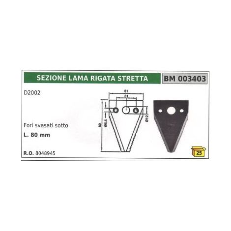 Sezione lama rigata stretta per motofalciatrice D2002