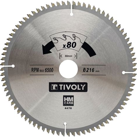 Tivoly • Lame de Scie Circulaire • Ø216mm • 80 Dents en Carbure • Pour Découpe du Bois Dur • Pour Découpe du Bois Stratifié