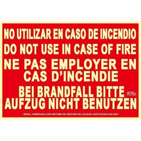 Señal No utilizar en caso de incendio (diferentes idiomas) en aluminio Clase A SEKURECO (1/2)
