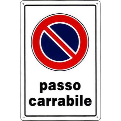 Cartello Passo Carrabile in Polipropilene 20x33 cm