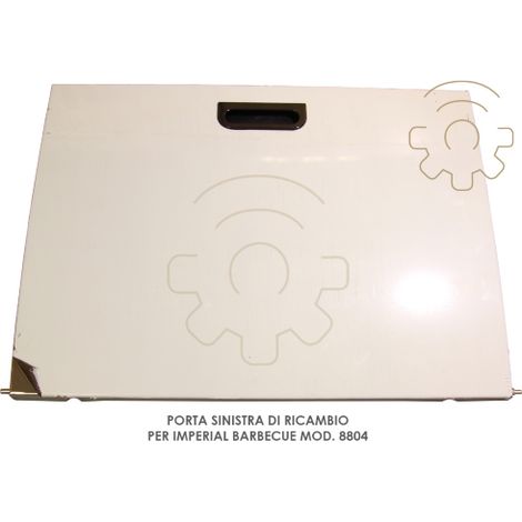 Porte de secours gauche pour Imperial Barbecue mod 8804