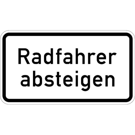Zusatzschild 1012-32, 330x600mm Radfahrer absteigen RAL-Gütezeichen Folie RA1