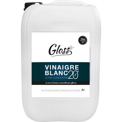 GLOSS - Vinaigre blanc 20° - Détartre-Ultra concentrée - formule naturelle - Contact alimentaire - 10L - Fabrication Française