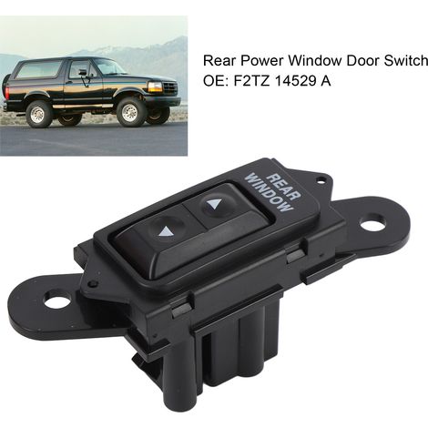 Schalter für elektrische Fensterheber hinten für Bronco 1992–1996 – F2TZ 14529 A – Leichtgängige Bedienung aus robustem ABS-Kunststoff (1/5)