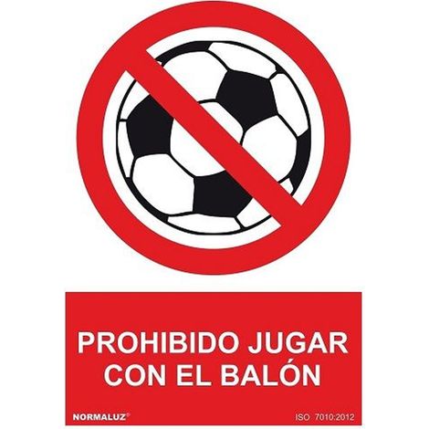 Señal Prohibido Jugar Con El Balon PVC 21x30 cm Rojo