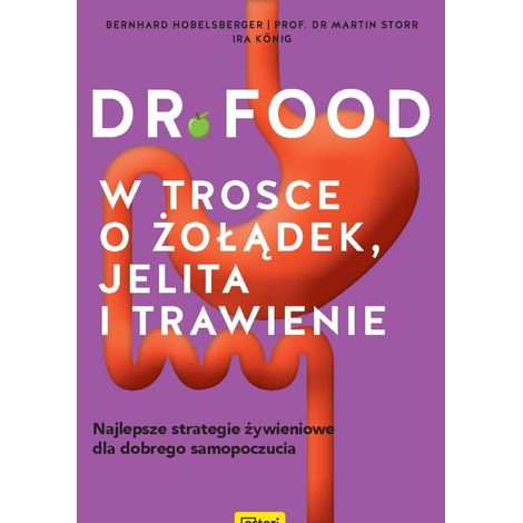 Dr. Food: Cuidado de su estómago, intestinos y digestión