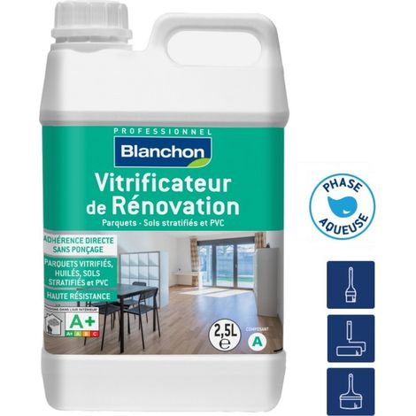 Blanchon – Vitrificateur de rénovation bi-composant polyuréthane 2,5L – Finition mate pour parquets en bois – Adhérence extrême sans ponçage (1/2)