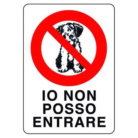 Cartello Segnaletico Plastica Io Non Posso Entrare Mm.300X200 Conf. 10 Pz