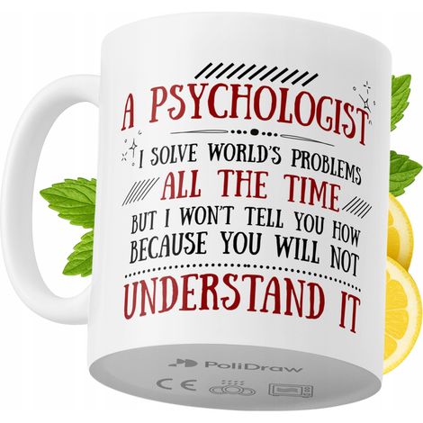 Mug humoristique pour psychologue, avec un texte amusant et un design graphique original. Idéal pour les anniversaires, les fêtes et les occasions spéciales. Mug premium pour la maison, le bureau et l (1/5)