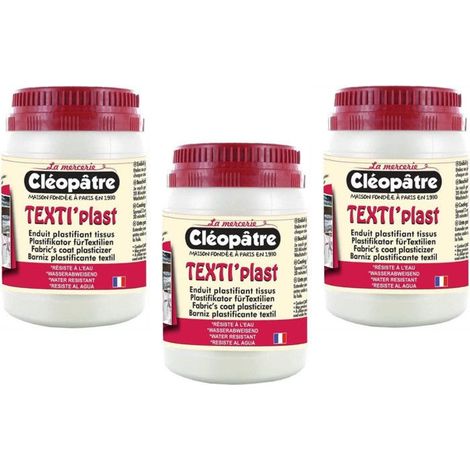 Enduit de plastification pour tissu - Texti'Plast Cléopâtre - 3 pots de 250 g - Toile cirée - Déperlant