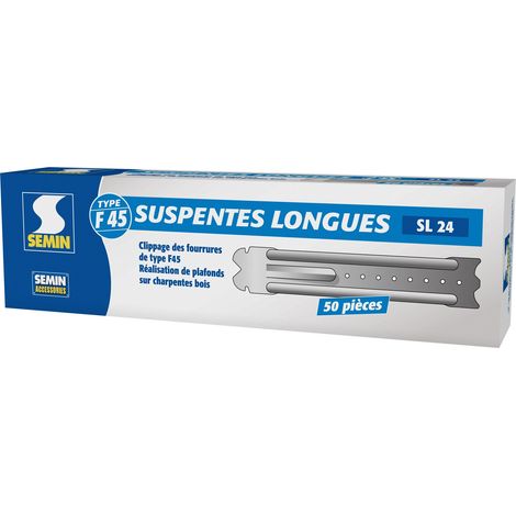 Semin – Suspentes longues SL 24 240 mm F45 – Acier galvanisé – Pour fourrures 45 mm – Boite de 50 unités (1/10)