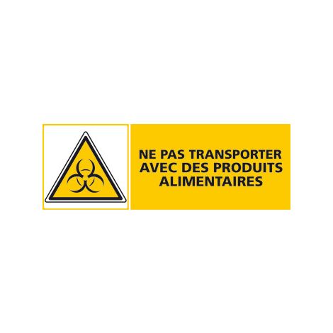 Panneau NE PAS TRANSPORTER AVEC DES PRODUITS ALIMENTAIRES (C0435) - Adhésif - 210 x 75 mm