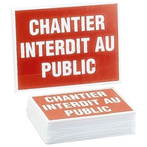 Panneau de chantier éco ''chantier interdit au public'' - NOVAP - 4306148 UNITE
