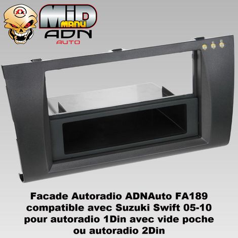 Facade Autoradio FA189 compatible avec Suzuki Swift 05-10 - 1Din avec vide poche