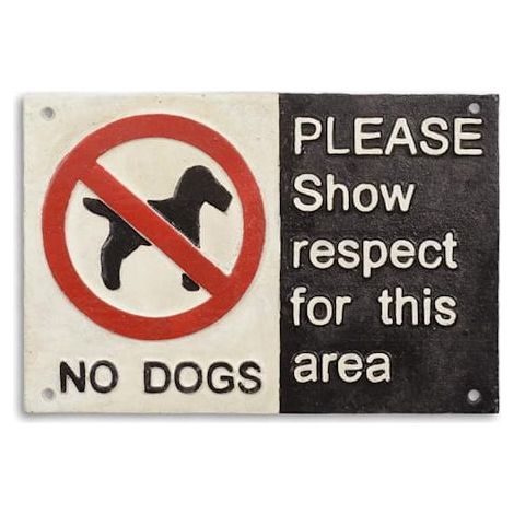 Letrero de hierro fundido: No se admiten perros.