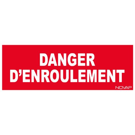 Panneau Danger d'enroulement - Rigide 330x120mm - 4140087