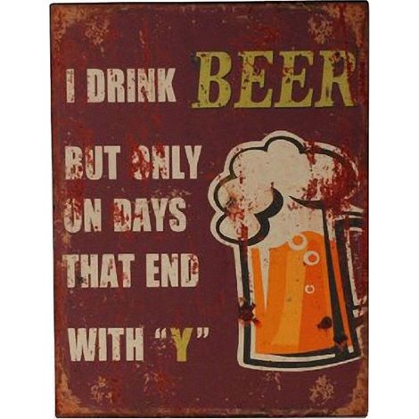 Plaque métallique I Drink Beer