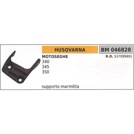 Supporto Marmitta HUSQVARNA motosega 340 345 350 046828