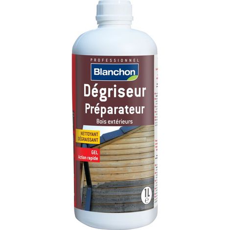 Blanchon – Dégriseur bois incolore 1L – Gel nettoyant prêt à l'emploi – Éclaircit bois grisaillés – Efficace sur toutes essences