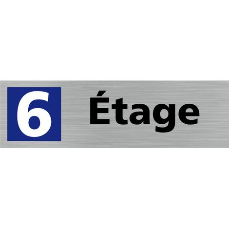 Pictogramme ETAGE 6 (Q0323).- Adhésif aspect aluminium brossé - (1/5)