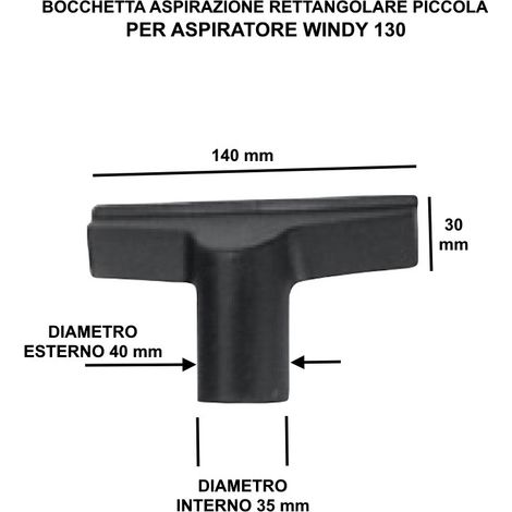 BOCCHETTA ASPIRAZIONE TETTANGOLARE PICCOLA D.35 mm  COD. 00080-01911 PER  LAVOR WINDY 130 PF/IF