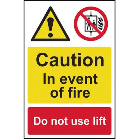 Scan 1180 Caution Event of Fire Do Not Use Lift - PVC Sign 200 x 300mm SCA1180
