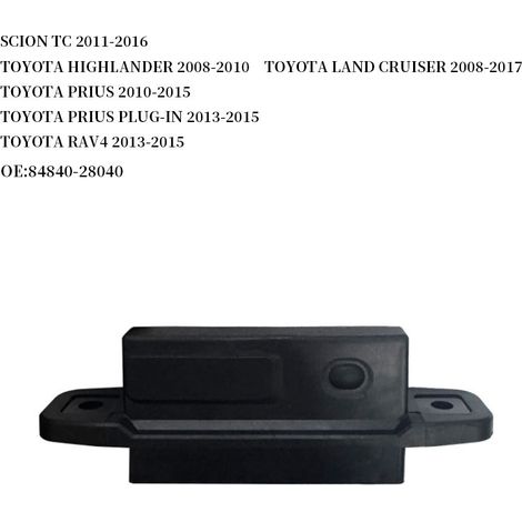 Kompatibel mit SCION TC, TOYOTA HIGHLANDER, TOYOTA LANDCRUISER 84840-28040