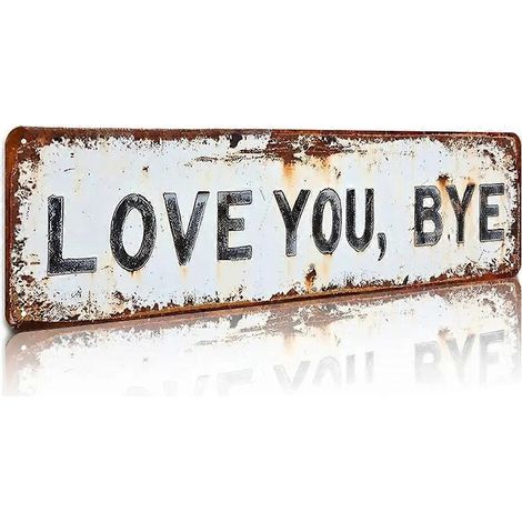 Plaque métallique vintage « Je t'aime, au revoir » 2D, décoration murale plate pour maison, bar, café ou garage - Plaque en métal rétro, style à trous aléatoires (1/5)